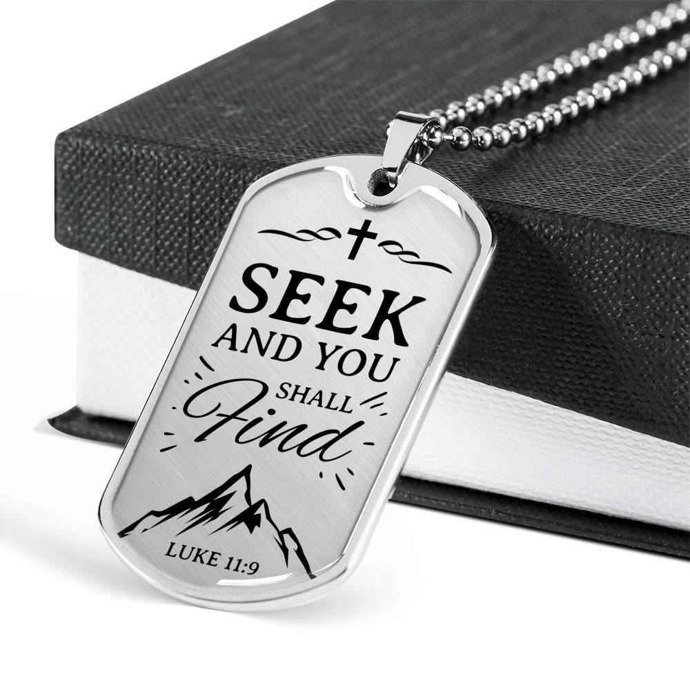 Seek And You Shall Find Luke 11:9 Necklace Stainless Steel or 18k Gold Dog Tag 24" Chain-Express Your Love Gifts