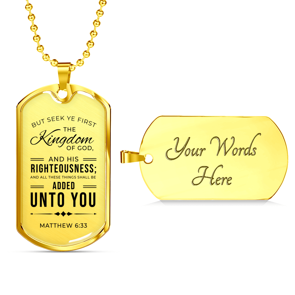 Seek God First Always Christian Faith Matthew Necklace Stainless Steel or 18k Gold Dog Tag 24" Chain-Express Your Love Gifts