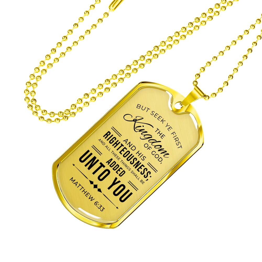 Seek God First Always Christian Faith Matthew Necklace Stainless Steel or 18k Gold Dog Tag 24" Chain-Express Your Love Gifts