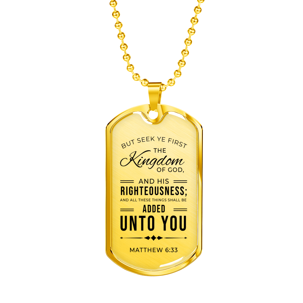 Seek God First Always Christian Faith Matthew Necklace Stainless Steel or 18k Gold Dog Tag 24" Chain-Express Your Love Gifts