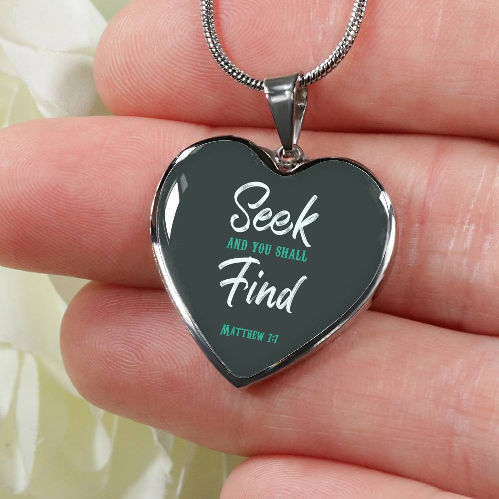 Seek And You Shall Find Necklace Stainless Steel or 18k Gold Pendant 18-22" - Express Your Love Gifts