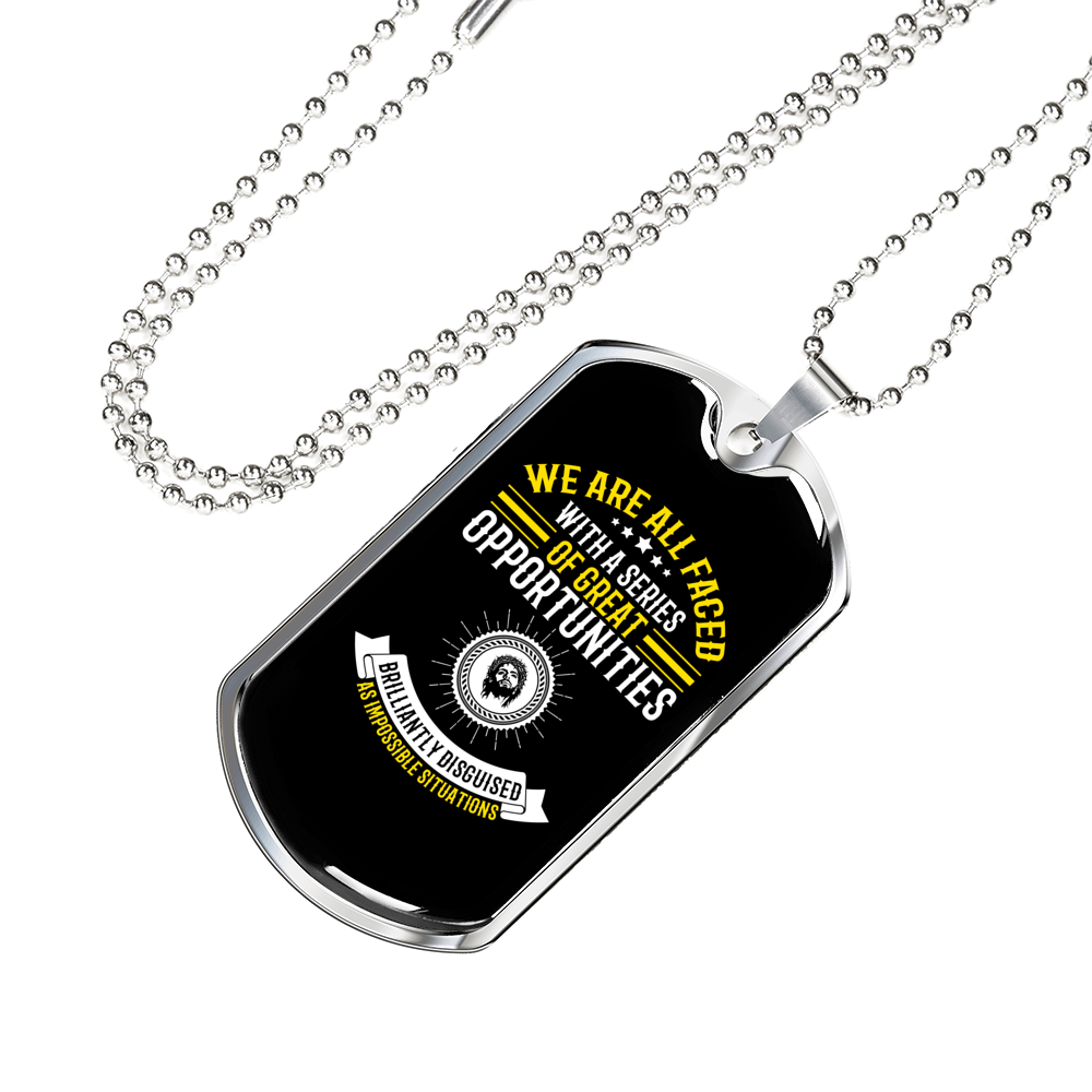 Series Of Opportunities Christian Necklace Stainless Steel or 18k Gold Dog Tag 24" Chain-Express Your Love Gifts