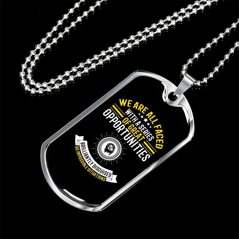 Series Of Opportunities Christian Necklace Stainless Steel or 18k Gold Dog Tag 24" Chain-Express Your Love Gifts