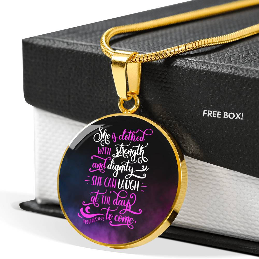She Is Clothed With Strength Proverbs 31:25 Circle Necklace Stainless Steel or 18k Gold 18-22"-Express Your Love Gifts