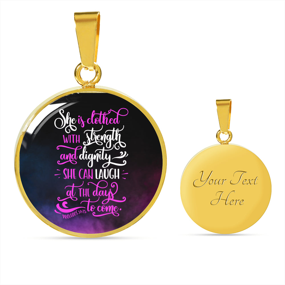 She Is Clothed With Strength Proverbs 31:25 Circle Necklace Stainless Steel or 18k Gold 18-22"-Express Your Love Gifts