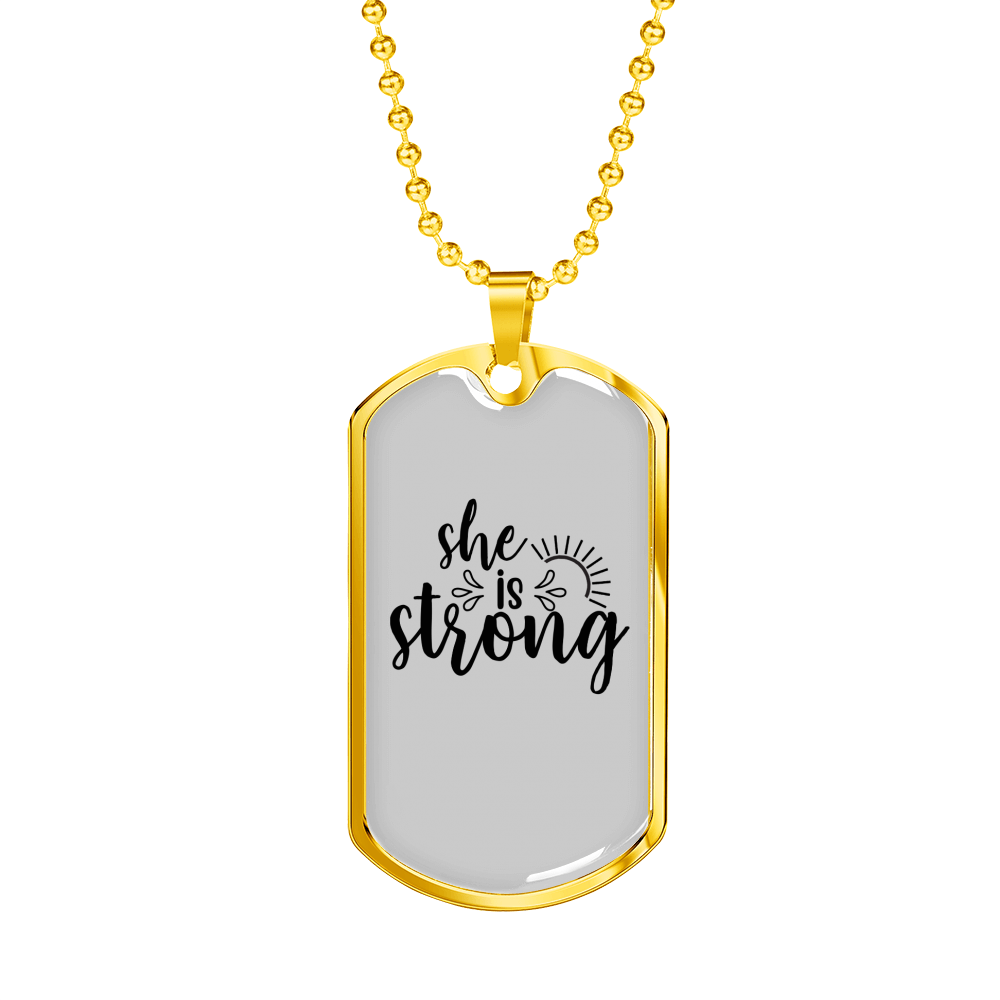 She Is Strong Christian Necklace Stainless Steel or 18k Gold Dog Tag 24" Chain-Express Your Love Gifts