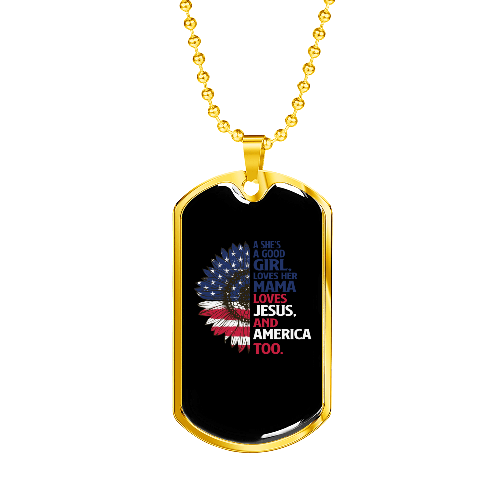 She's a Good Girl Christian Necklace Stainless Steel or 18k Gold Dog Tag 24" Chain-Express Your Love Gifts
