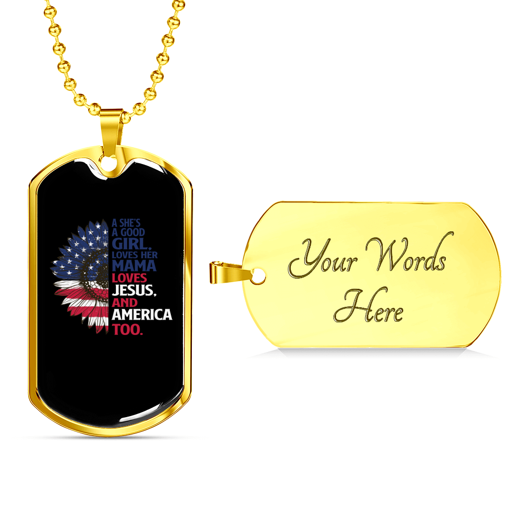 She's a Good Girl Christian Necklace Stainless Steel or 18k Gold Dog Tag 24" Chain-Express Your Love Gifts