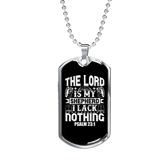 Shepherd I Lack Nothing Christian Necklace Stainless Steel or 18k Gold Dog Tag 24" Chain-Express Your Love Gifts
