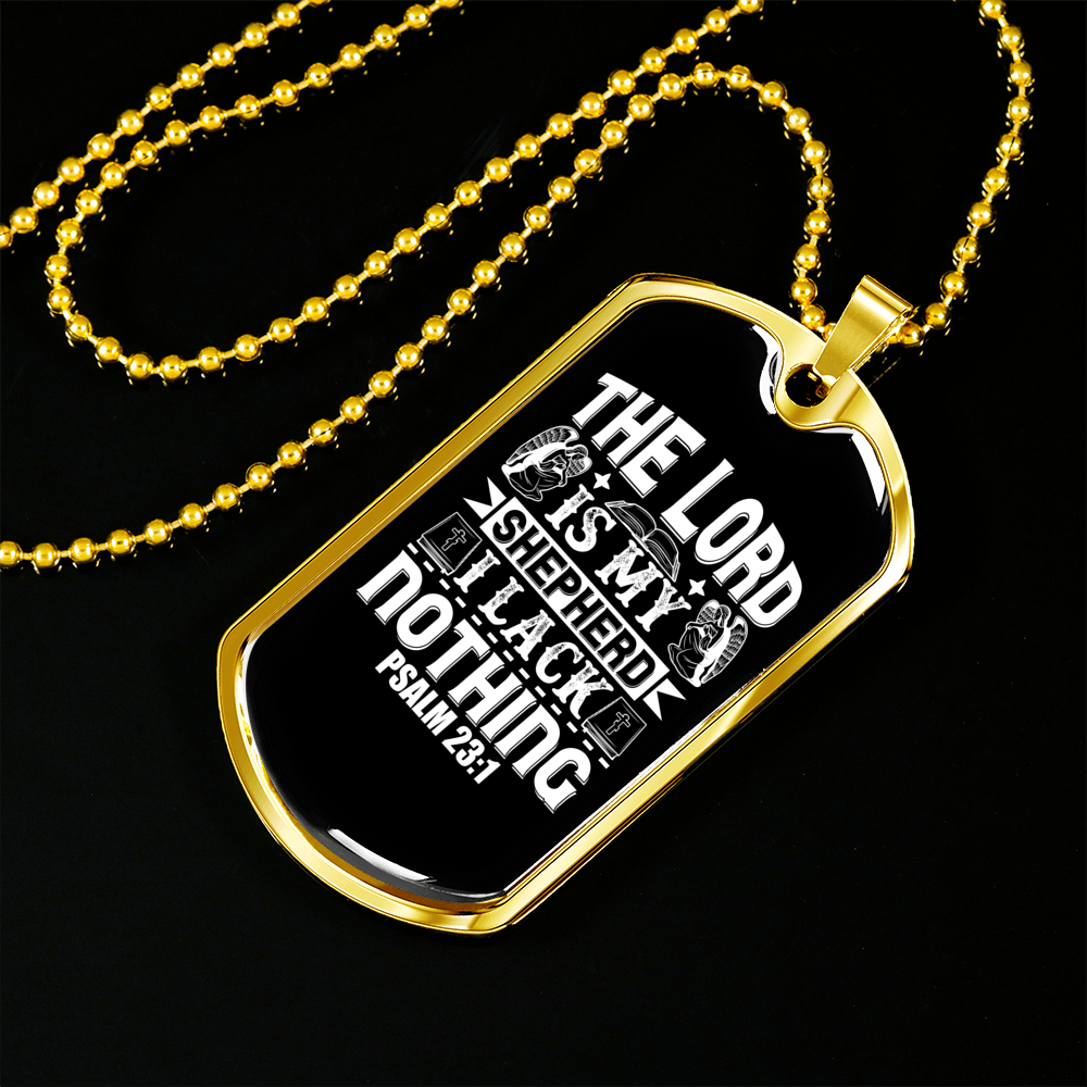 Shepherd I Lack Nothing Christian Necklace Stainless Steel or 18k Gold Dog Tag 24" Chain-Express Your Love Gifts
