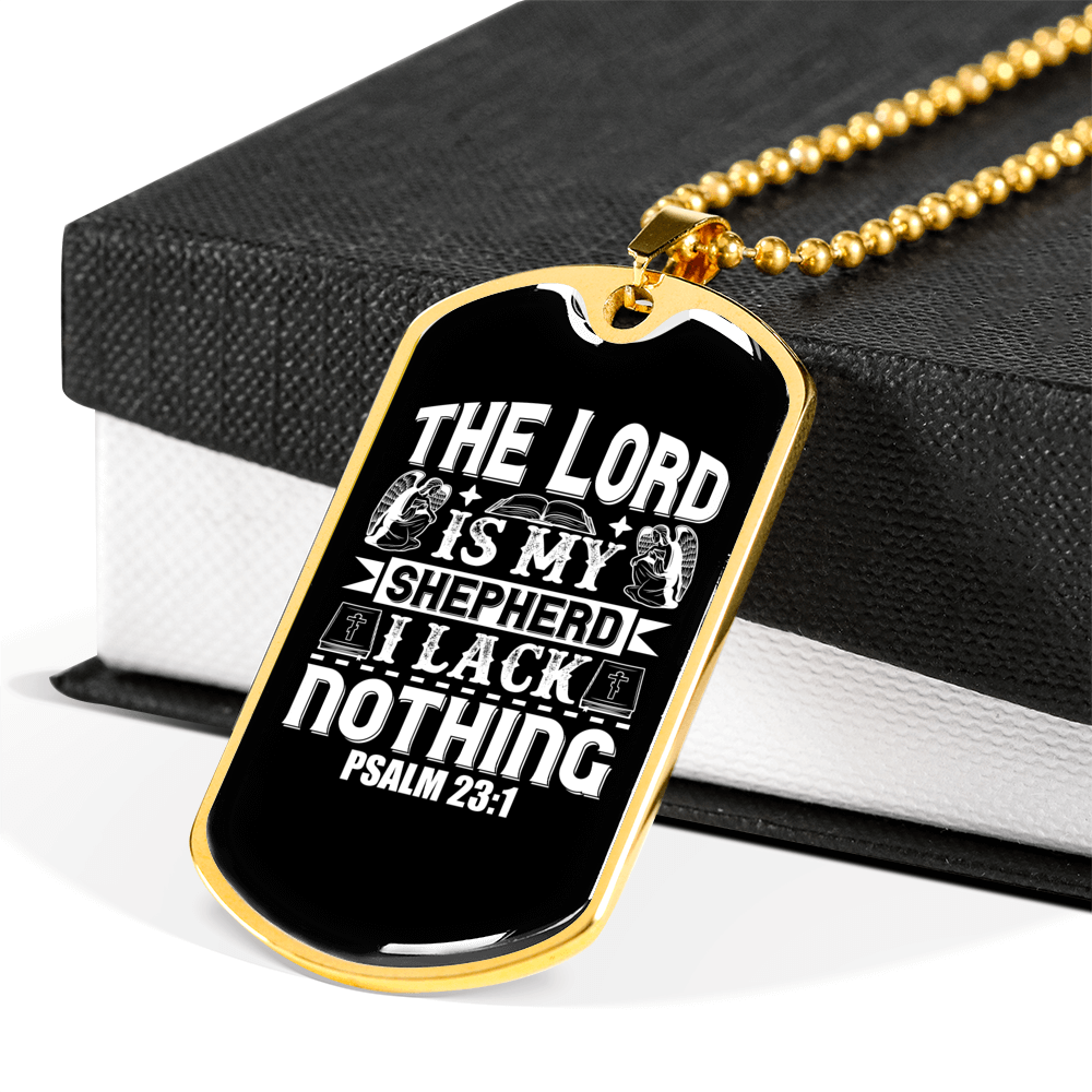 Shepherd I Lack Nothing Christian Necklace Stainless Steel or 18k Gold Dog Tag 24" Chain-Express Your Love Gifts