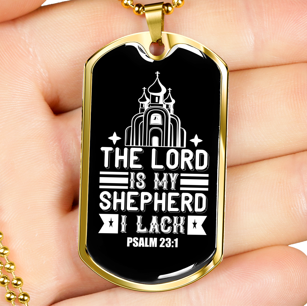 Shepherd Lack Nothing Christian Necklace Stainless Steel or 18k Gold Dog Tag 24" Chain-Express Your Love Gifts