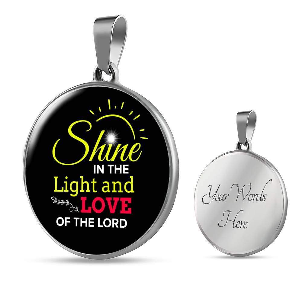 Shine Matthew 5:16 Circle Pendant Necklace Stainless Steel or 18k Gold 18-22"-Express Your Love Gifts