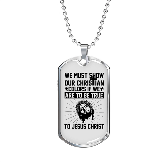 Show Our Christian Christian Necklace Stainless Steel or 18k Gold Dog Tag 24" Chain-Express Your Love Gifts