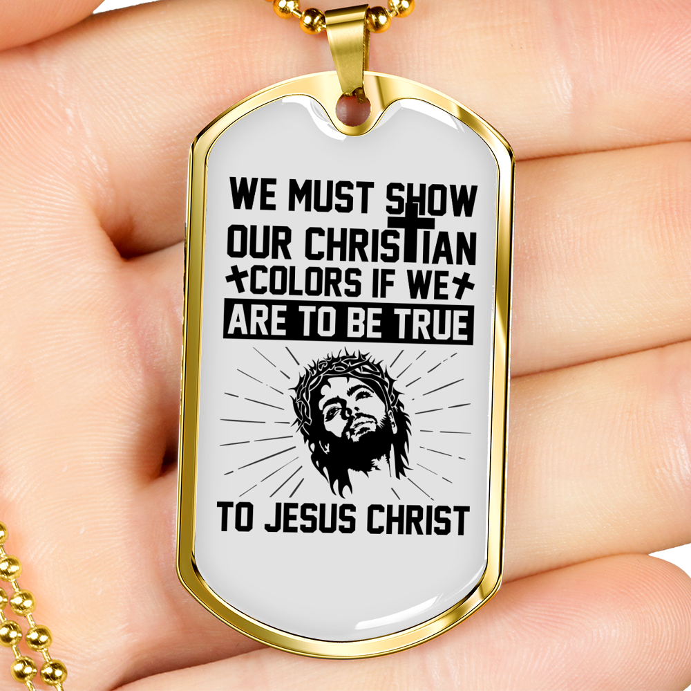 Show Our Christian Christian Necklace Stainless Steel or 18k Gold Dog Tag 24" Chain-Express Your Love Gifts