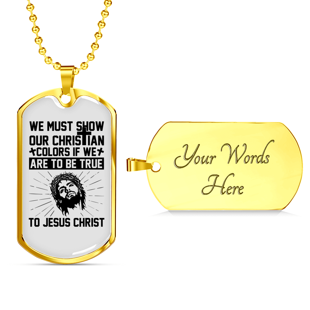 Show Our Christian Christian Necklace Stainless Steel or 18k Gold Dog Tag 24" Chain-Express Your Love Gifts