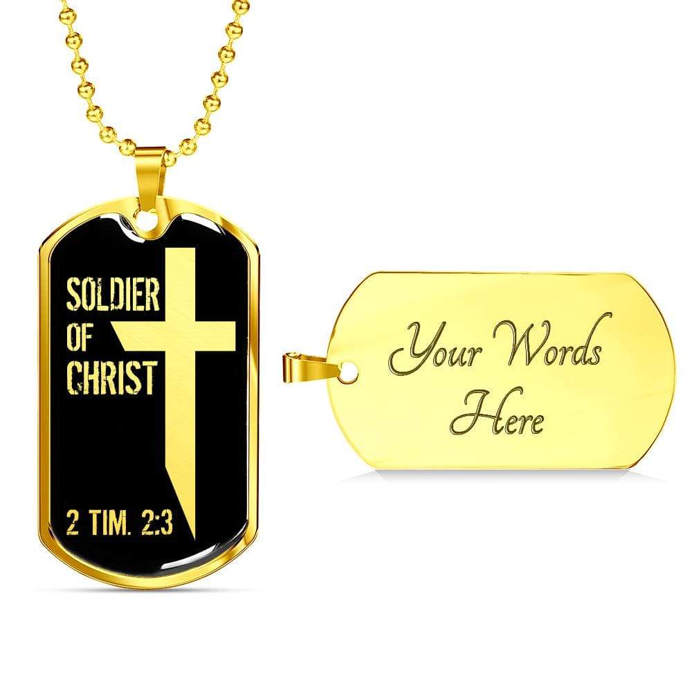 Soldier Of Christ Stainless Steel or 18k Gold Dog Tag 24" Chain - Express Your Love Gifts