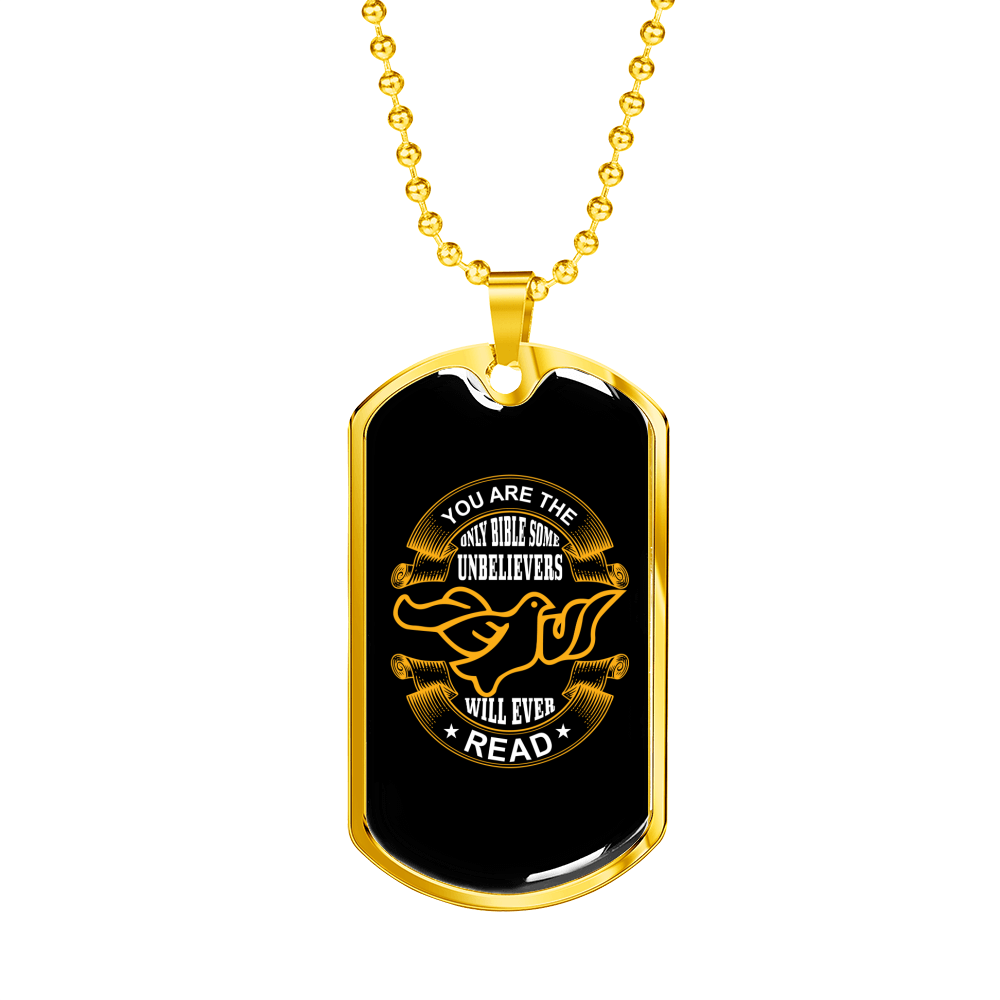 Some Unbelievers Will Ever Read Dove Christian Necklace Stainless Steel or 18k Gold Dog Tag 24" Chain-Express Your Love Gifts