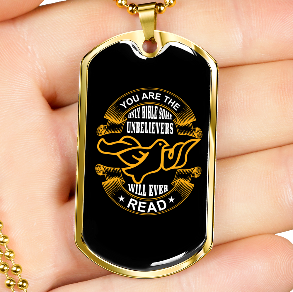 Some Unbelievers Will Ever Read Dove Christian Necklace Stainless Steel or 18k Gold Dog Tag 24" Chain-Express Your Love Gifts