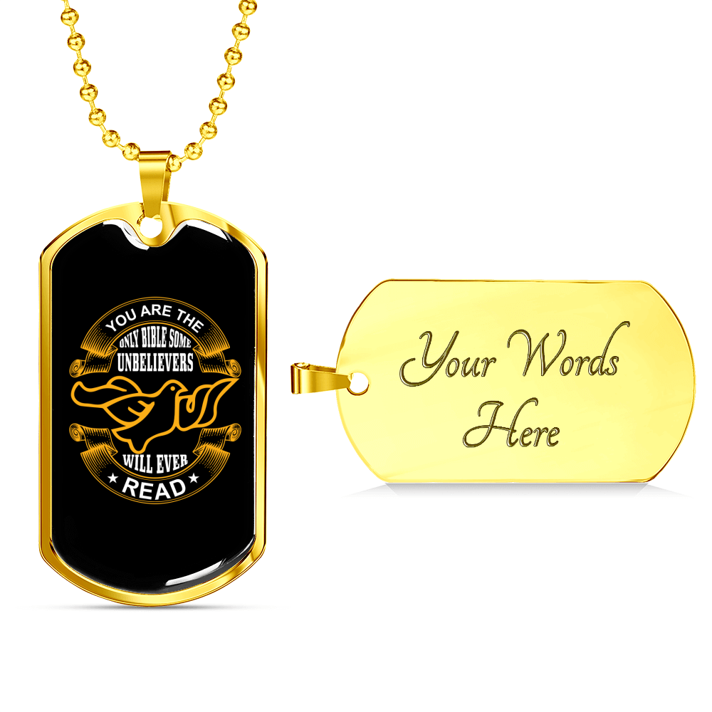 Some Unbelievers Will Ever Read Dove Christian Necklace Stainless Steel or 18k Gold Dog Tag 24" Chain-Express Your Love Gifts