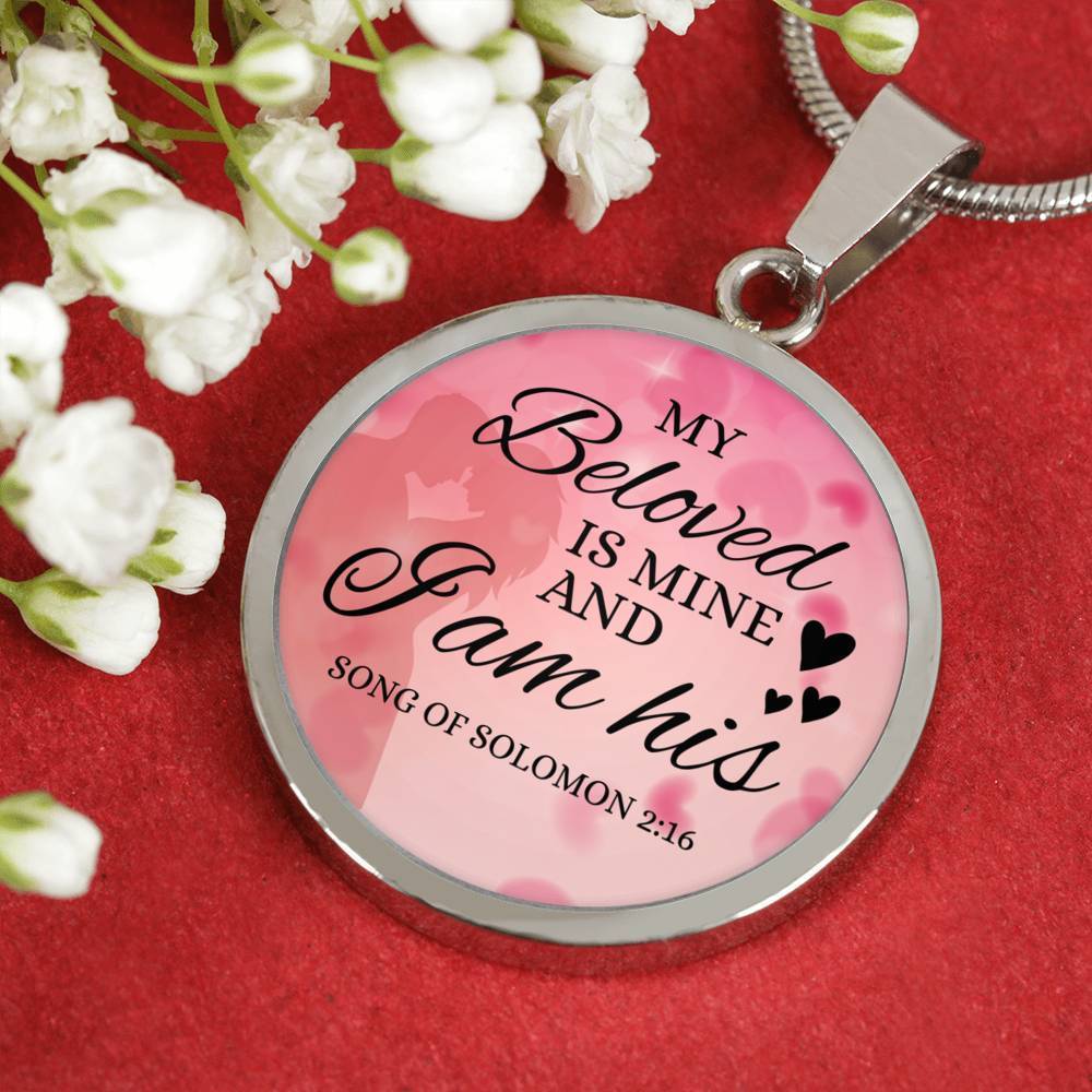 Song Of Solomon 2:16 Circle Necklace Stainless Steel or 18k Gold 18-22" - Express Your Love Gifts