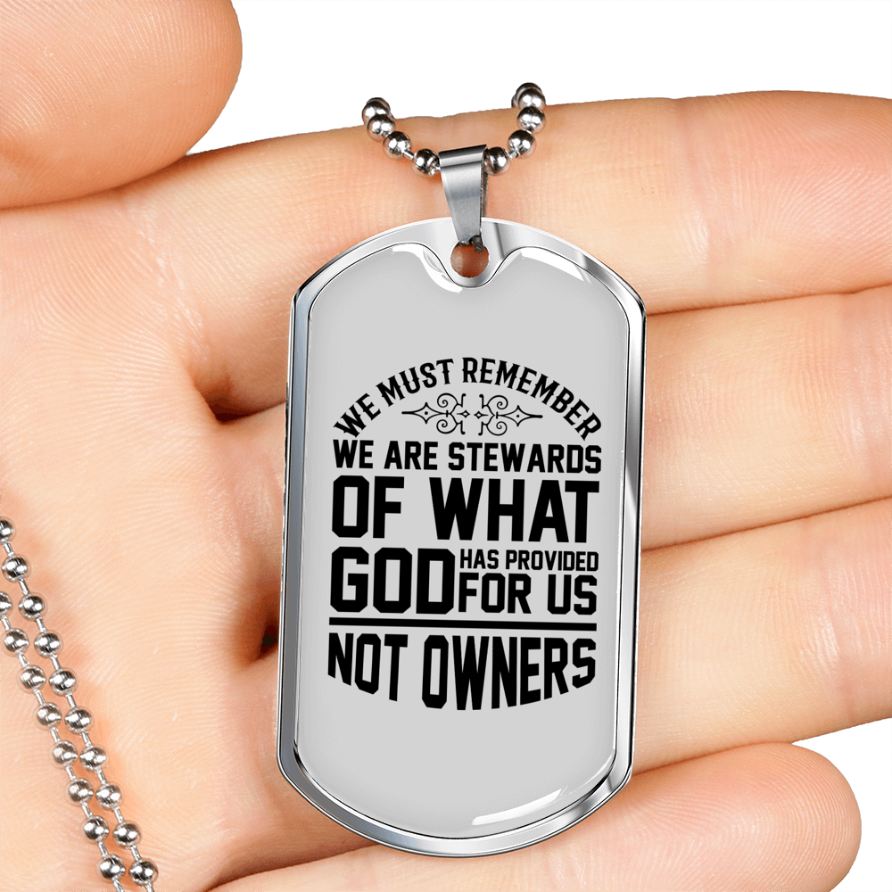 Stewards Of What God Christian Necklace Stainless Steel or 18k Gold Dog Tag 24" Chain-Express Your Love Gifts