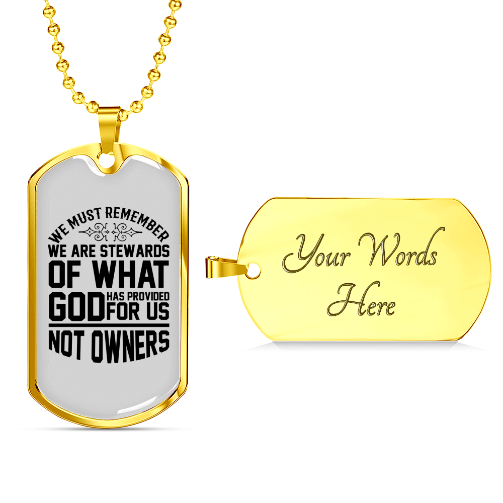 Stewards Of What God Christian Necklace Stainless Steel or 18k Gold Dog Tag 24" Chain-Express Your Love Gifts