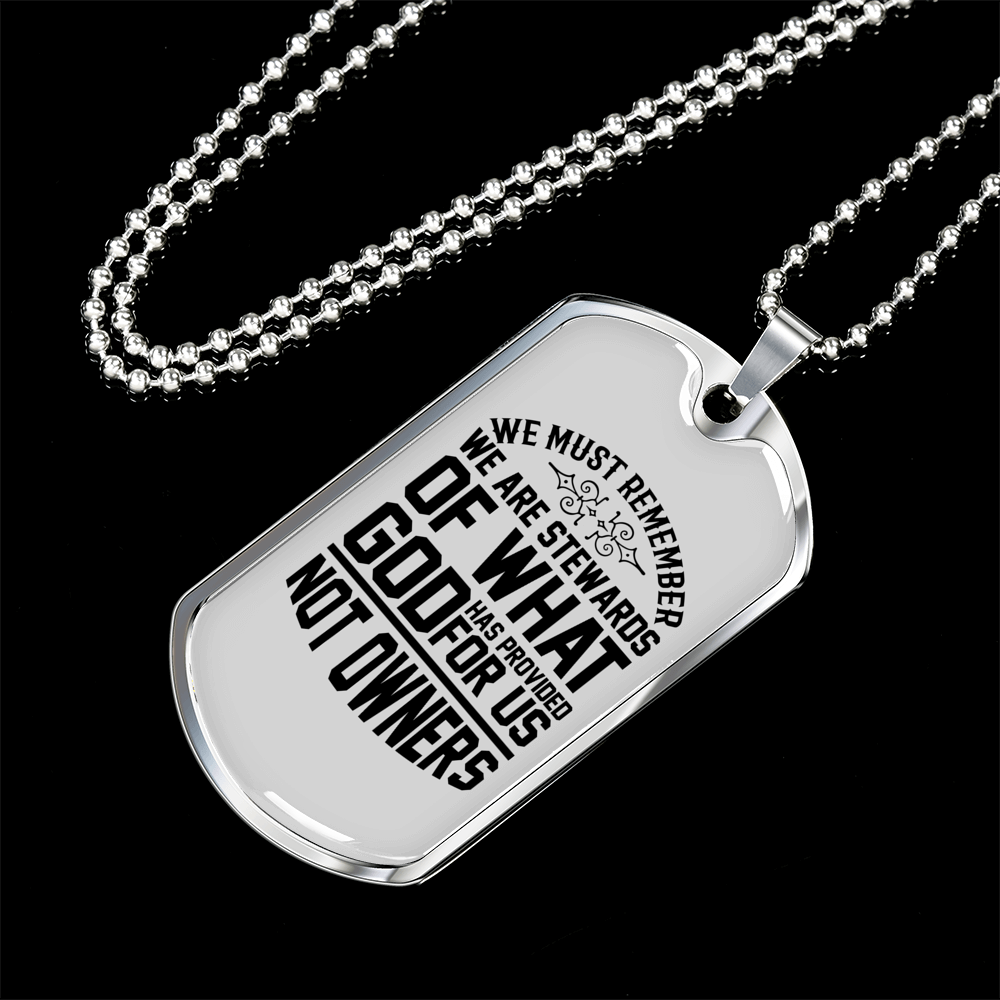 Stewards Of What God Christian Necklace Stainless Steel or 18k Gold Dog Tag 24" Chain-Express Your Love Gifts