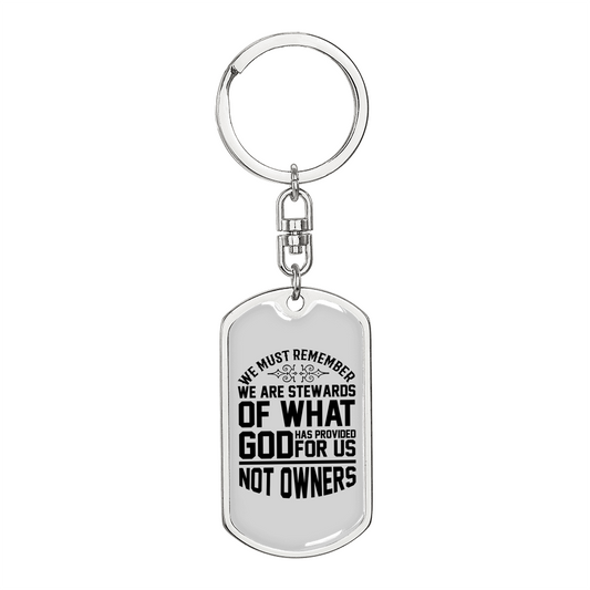 Stewards Of What God Keychain Stainless Steel or 18k Gold Dog Tag Keyring-Express Your Love Gifts