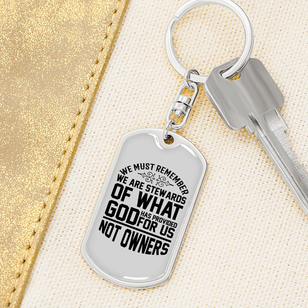Stewards Of What God Keychain Stainless Steel or 18k Gold Dog Tag Keyring-Express Your Love Gifts