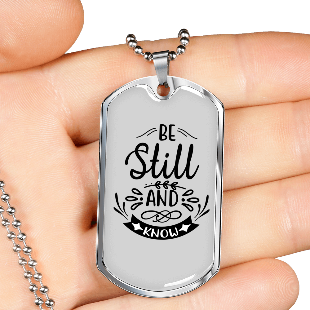 Still And Know Christian Necklace Stainless Steel or 18k Gold Dog Tag 24" Chain-Express Your Love Gifts
