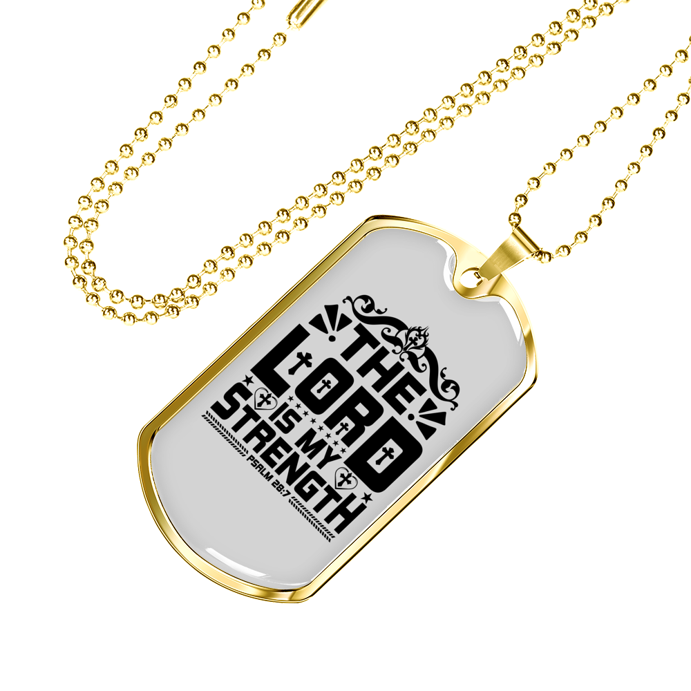 Strength Is Lord Christian Necklace Stainless Steel or 18k Gold Dog Tag 24" Chain-Express Your Love Gifts
