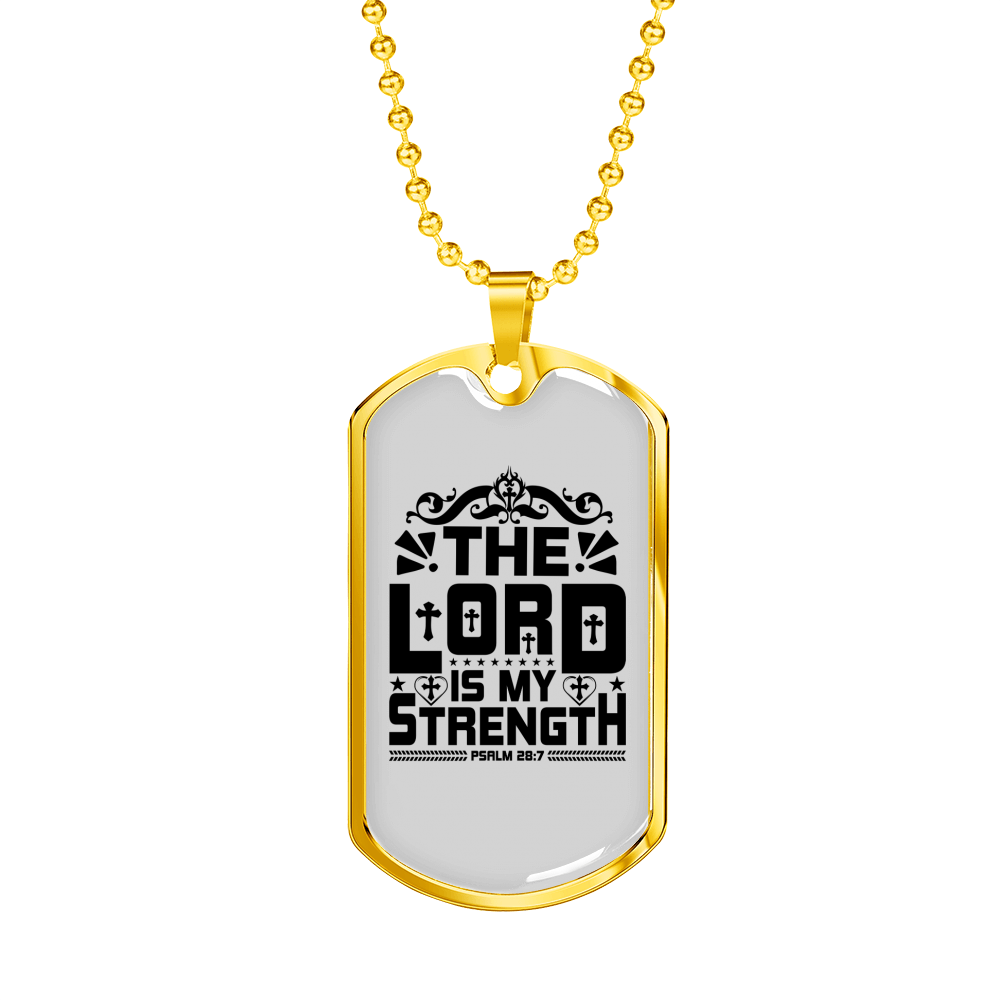 Strength Is Lord Christian Necklace Stainless Steel or 18k Gold Dog Tag 24" Chain-Express Your Love Gifts