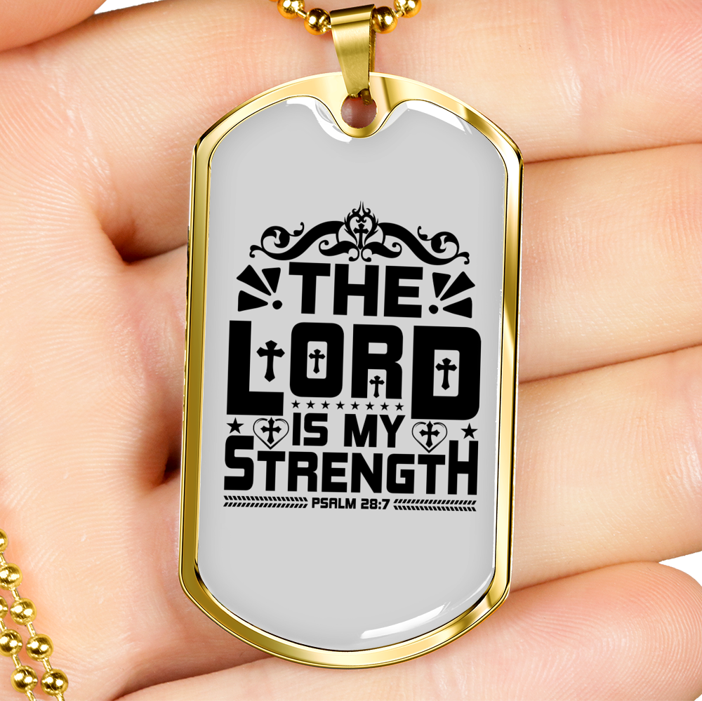 Strength Is Lord Christian Necklace Stainless Steel or 18k Gold Dog Tag 24" Chain-Express Your Love Gifts
