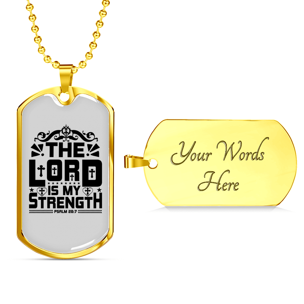 Strength Is Lord Christian Necklace Stainless Steel or 18k Gold Dog Tag 24" Chain-Express Your Love Gifts