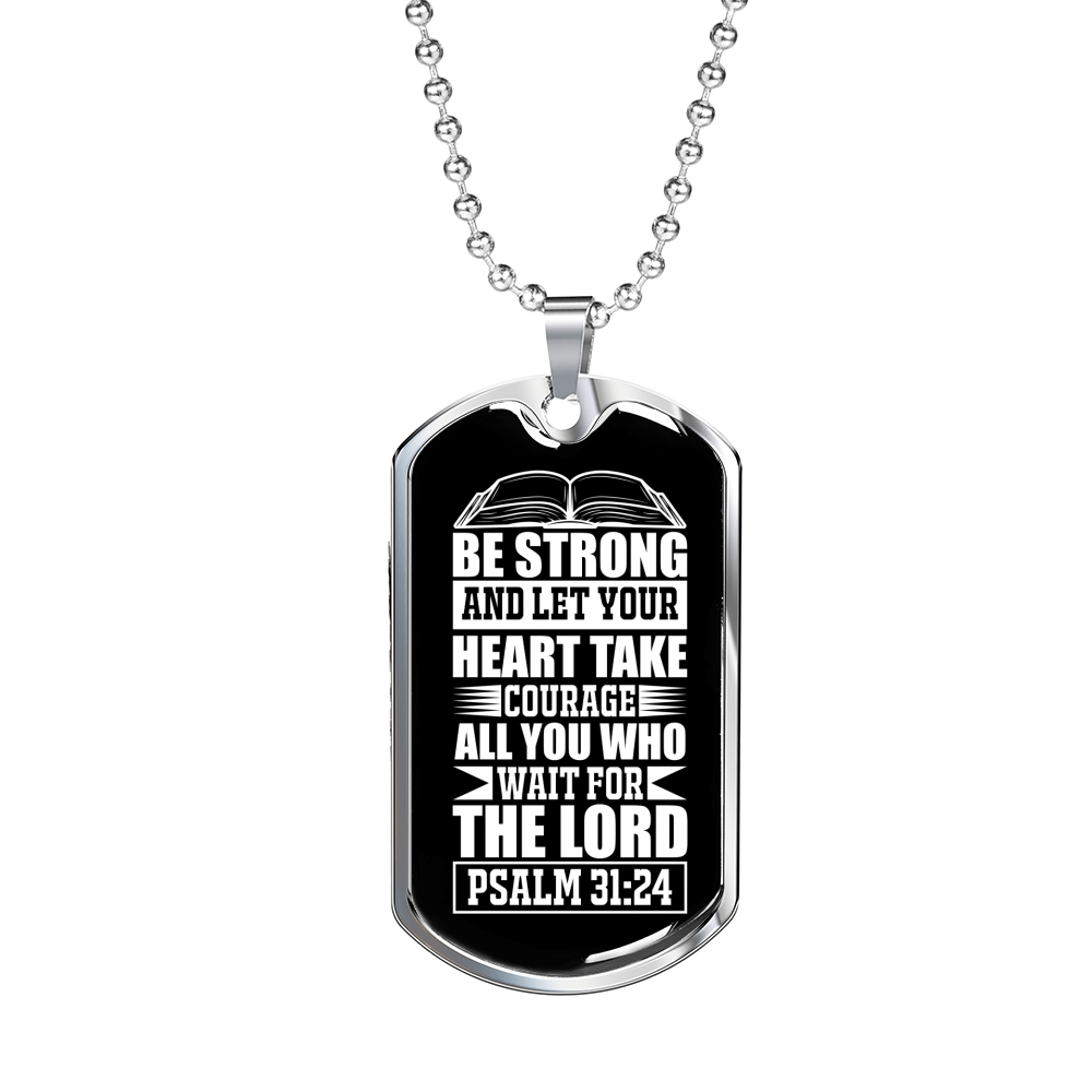 Strong Let Your Heart Christian Necklace Stainless Steel or 18k Gold Dog Tag 24" Chain-Express Your Love Gifts