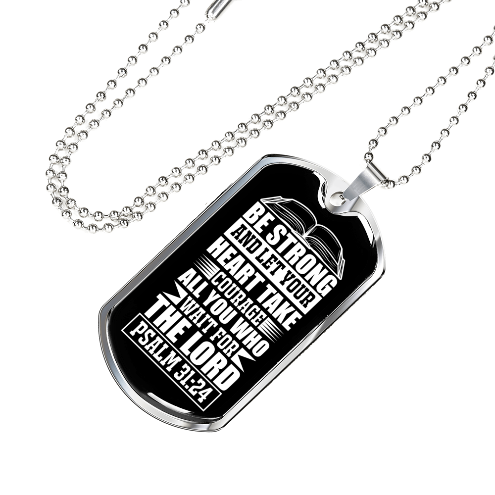 Strong Let Your Heart Christian Necklace Stainless Steel or 18k Gold Dog Tag 24" Chain-Express Your Love Gifts
