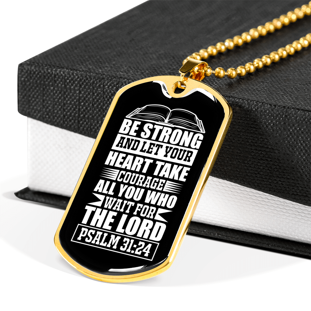 Strong Let Your Heart Christian Necklace Stainless Steel or 18k Gold Dog Tag 24" Chain-Express Your Love Gifts