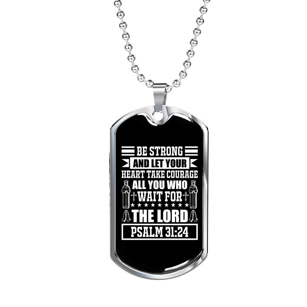 Strong Wait The Lord Christian Necklace Stainless Steel or 18k Gold Dog Tag 24" Chain-Express Your Love Gifts