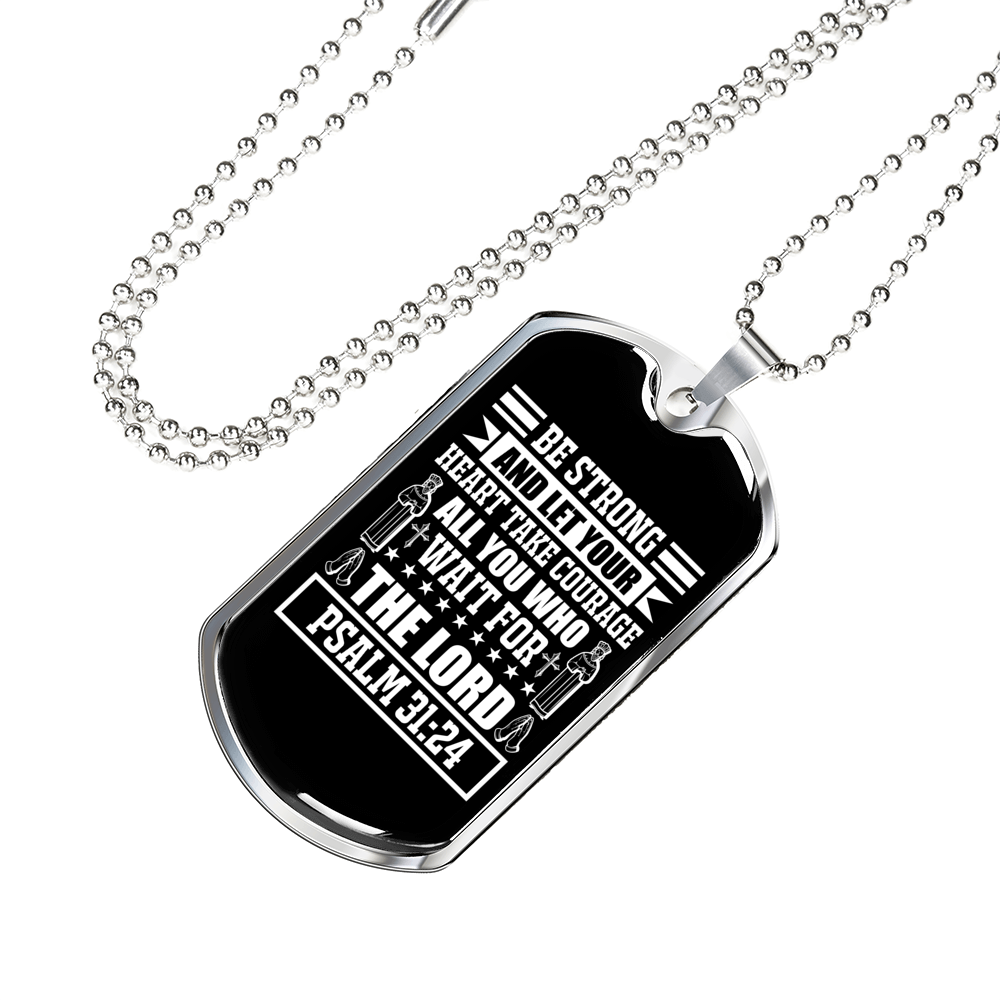 Strong Wait The Lord Christian Necklace Stainless Steel or 18k Gold Dog Tag 24" Chain-Express Your Love Gifts
