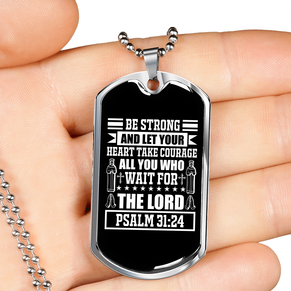 Strong Wait The Lord Christian Necklace Stainless Steel or 18k Gold Dog Tag 24" Chain-Express Your Love Gifts