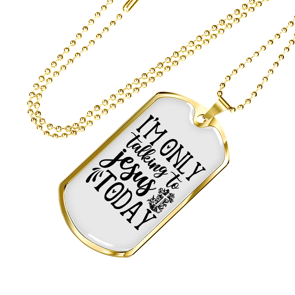 Talking To Jesus Christian Necklace Stainless Steel or 18k Gold Dog Tag 24" Chain-Express Your Love Gifts