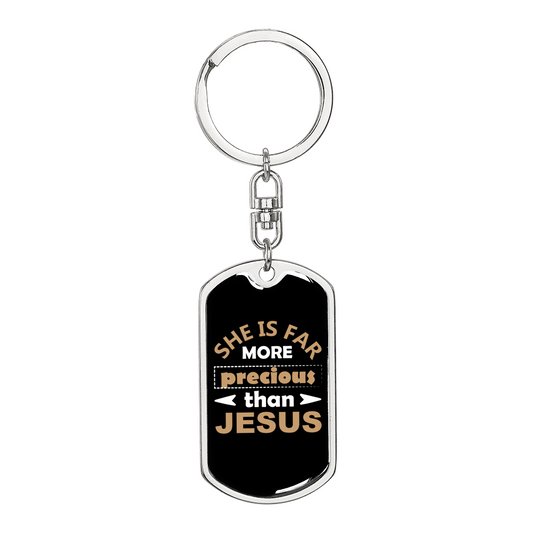 Than Jesus Keychain Stainless Steel or 18k Gold Dog Tag Keyring-Express Your Love Gifts