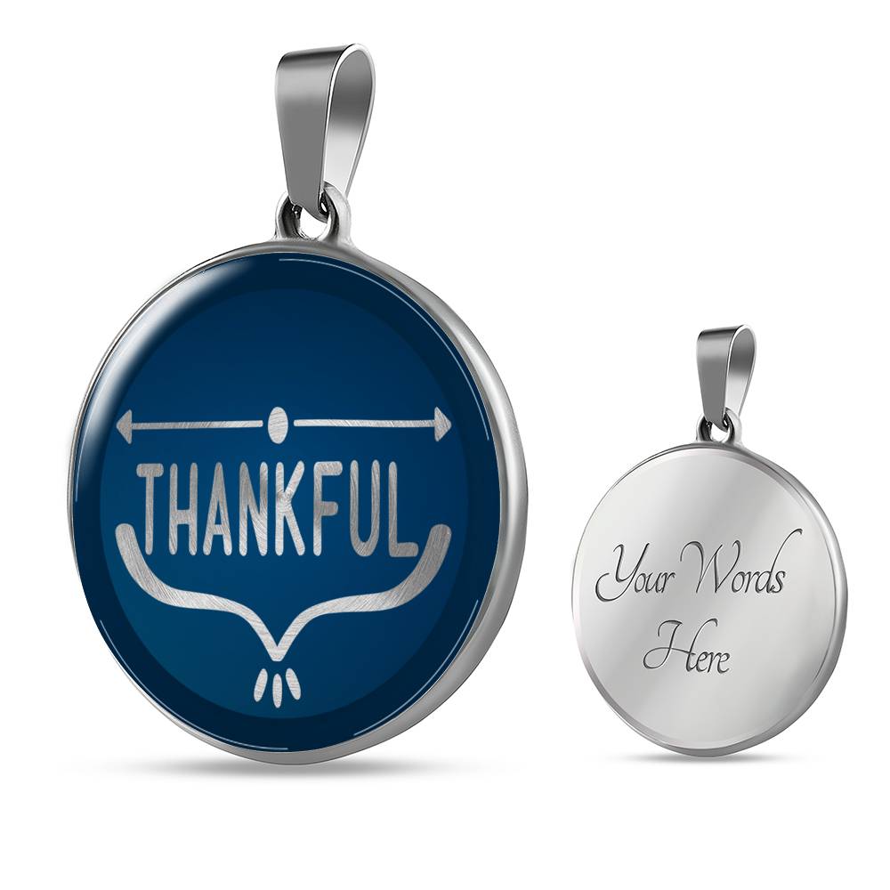 Thankful Circle Necklace Stainless Steel or 18k Gold 18-22"-Express Your Love Gifts