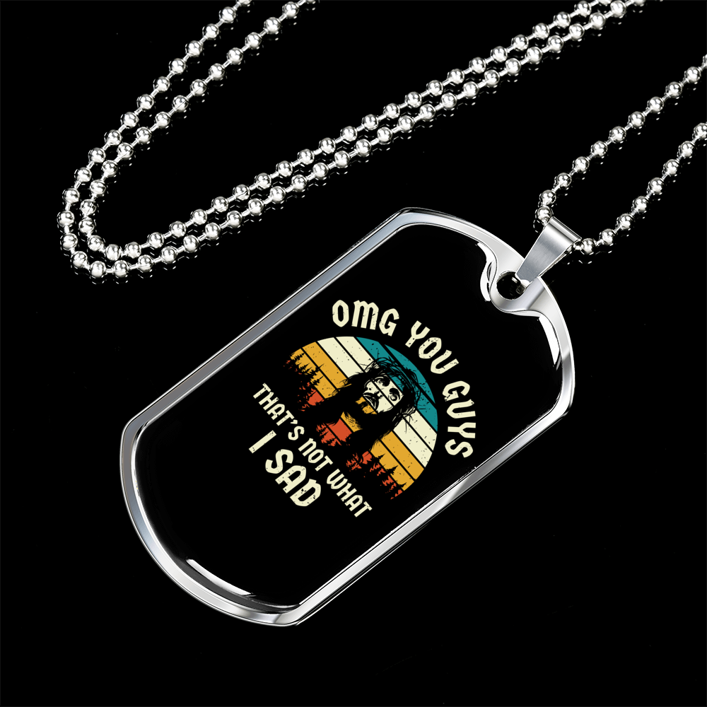 That's Not What I Said Christian Necklace Stainless Steel or 18k Gold Dog Tag 24" Chain-Express Your Love Gifts