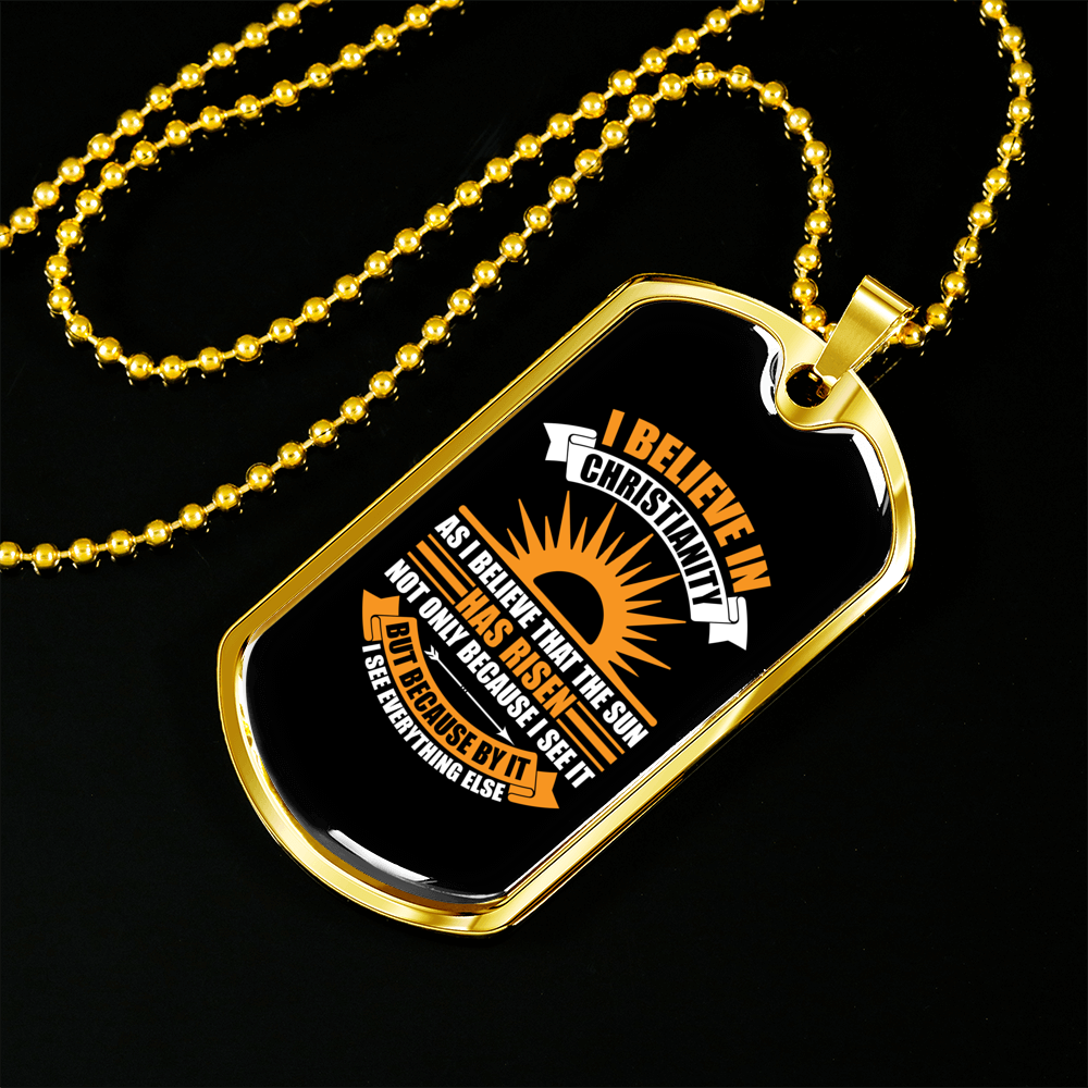 That The Sun Has Risen Christian Necklace Stainless Steel or 18k Gold Dog Tag 24" Chain-Express Your Love Gifts