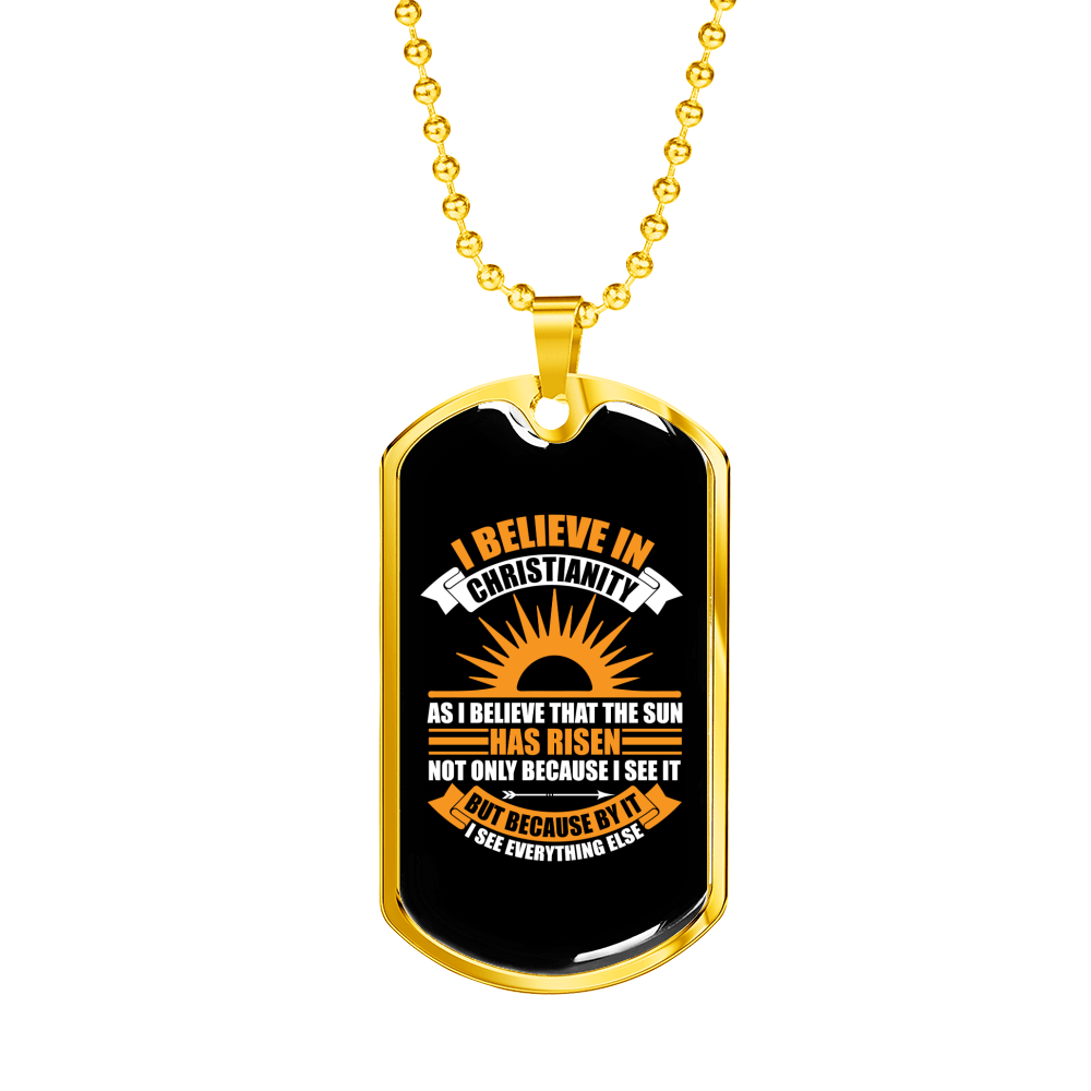That The Sun Has Risen Christian Necklace Stainless Steel or 18k Gold Dog Tag 24" Chain-Express Your Love Gifts