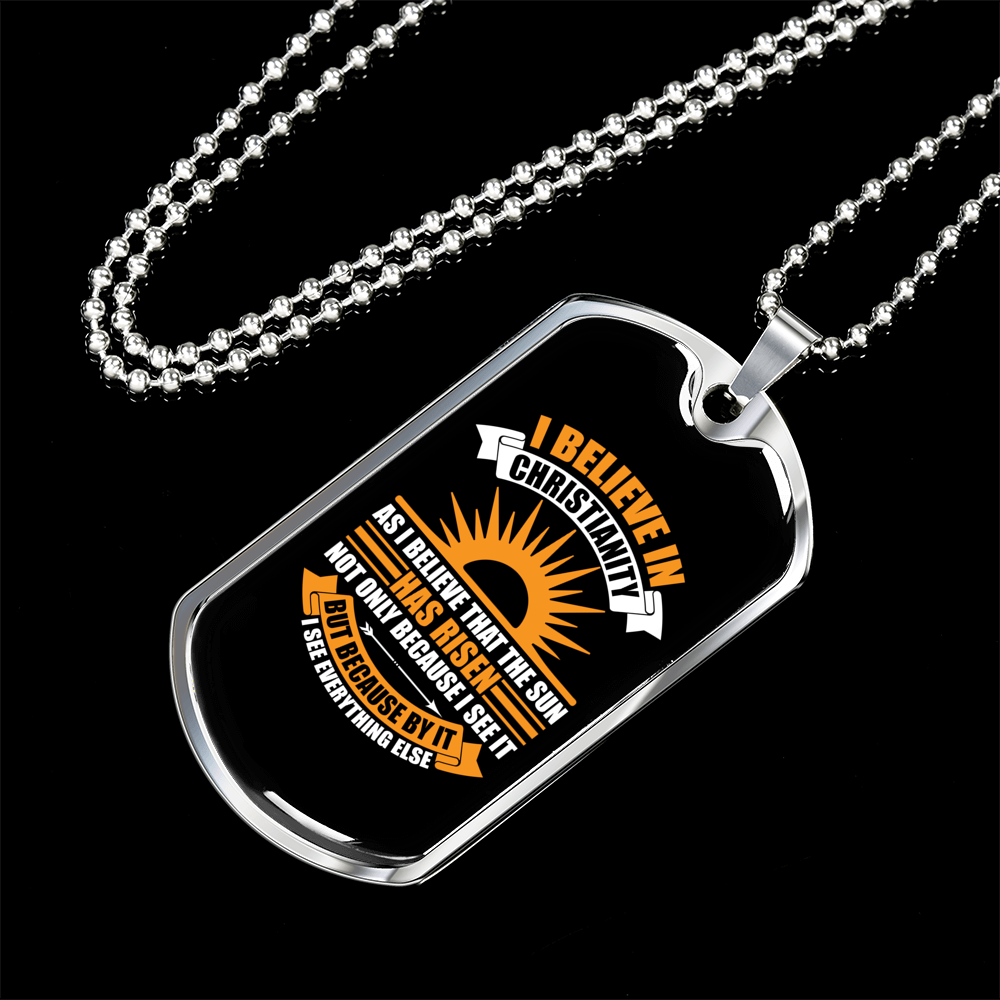 That The Sun Has Risen Christian Necklace Stainless Steel or 18k Gold Dog Tag 24" Chain-Express Your Love Gifts