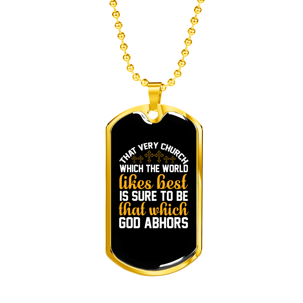 That Very Church The World Christian Necklace Stainless Steel or 18k Gold Dog Tag 24" Chain-Express Your Love Gifts