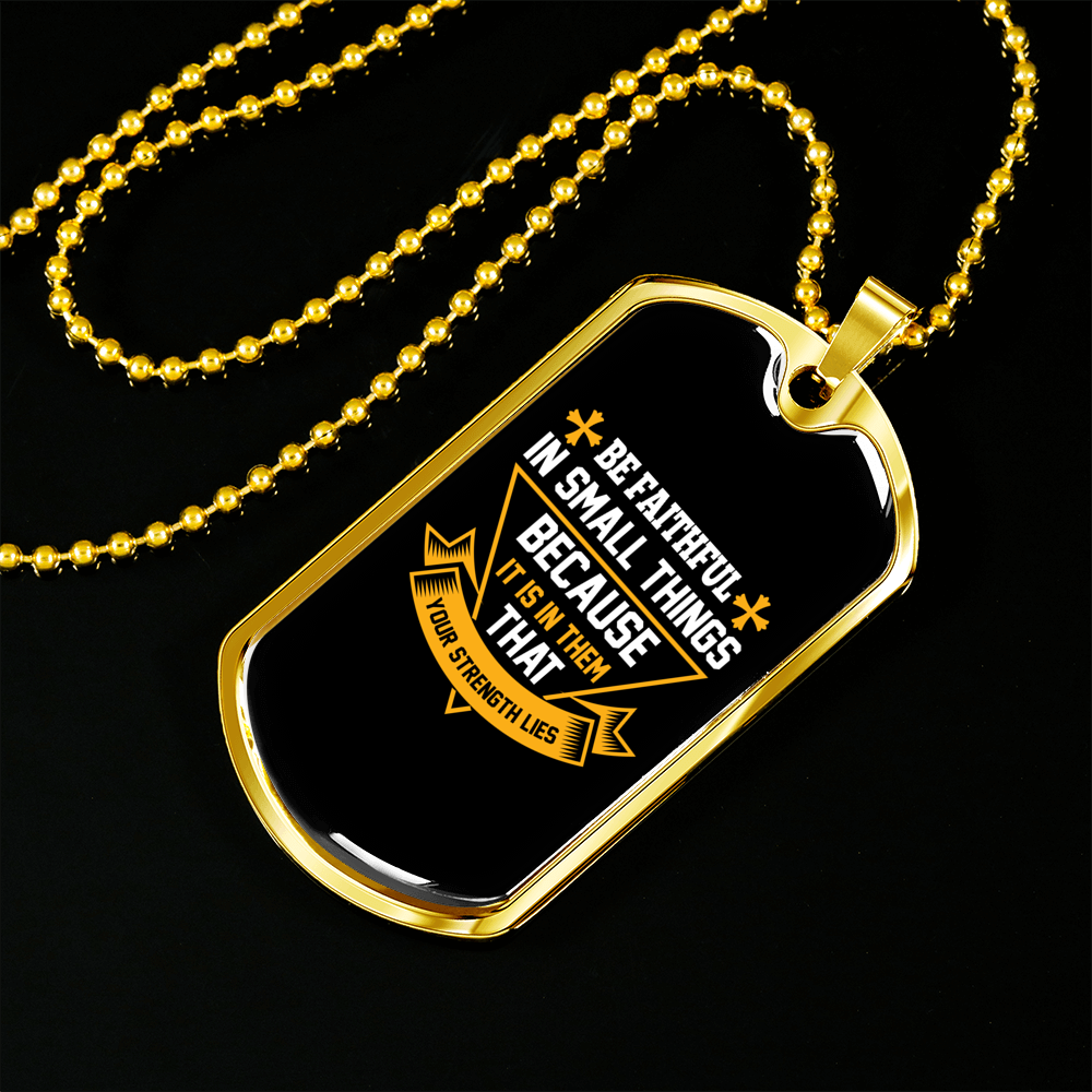 That Your Strengh Lies Christian Necklace Stainless Steel or 18k Gold Dog Tag 24" Chain-Express Your Love Gifts